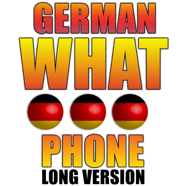 Texting Tones - 'German What, Phone Long Version' [Ringtone]