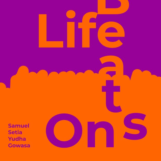 Samuel Setia Yudha Gowasa - 'Life Beats On' [Ringtone]