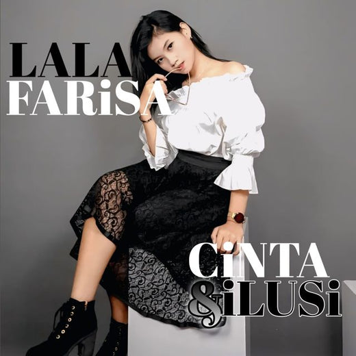 Lala Farisa - 'Cinta & Ilusi' [Ringtone]