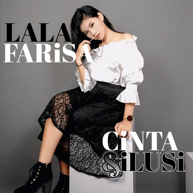 Lala Farisa - 'Cinta & Ilusi' [Ringtone]