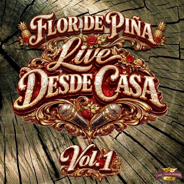 Grupo Fichados Oficial - 'Flor De Piña (Live Desde Casa, Vol. 1)' [Ringtone]
