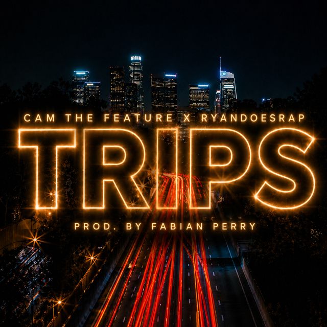 Cam The Feature - 'Trips (feat. RyanDoesRap & Fabian Perry)' [Ringtone]