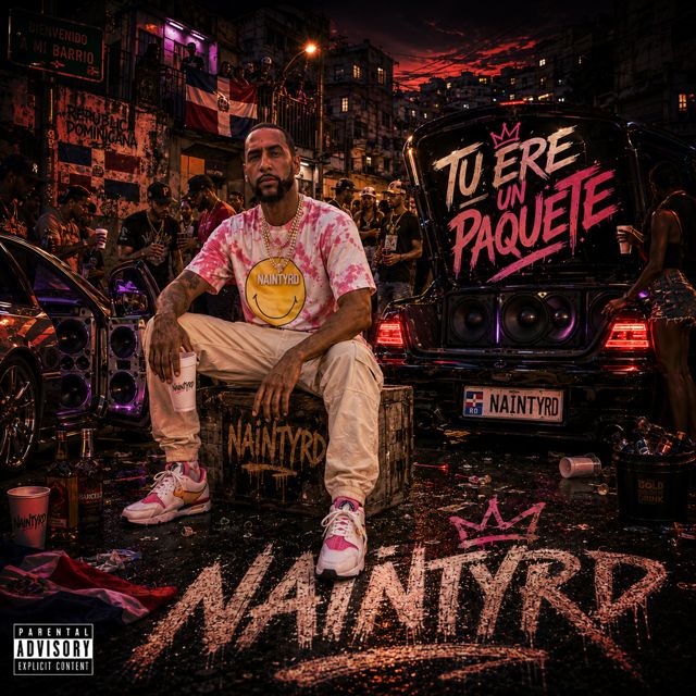 NaintyRd - 'Tu Eres Un Paquete' [Ringtone]