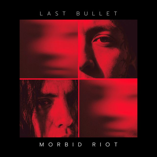 Morbid Riot - 'Last Bullet' [Ringtone]