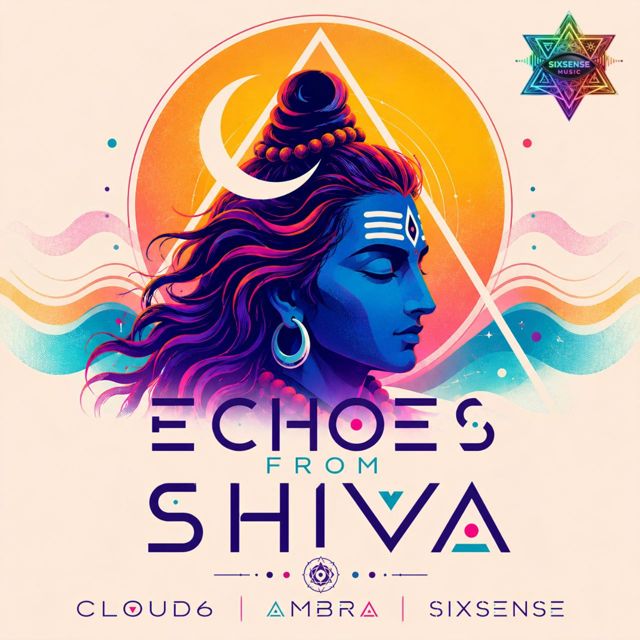 Cloud6 - 'Echoes From Shiva (feat. Ambra & Sixsense)' [Ringtone]