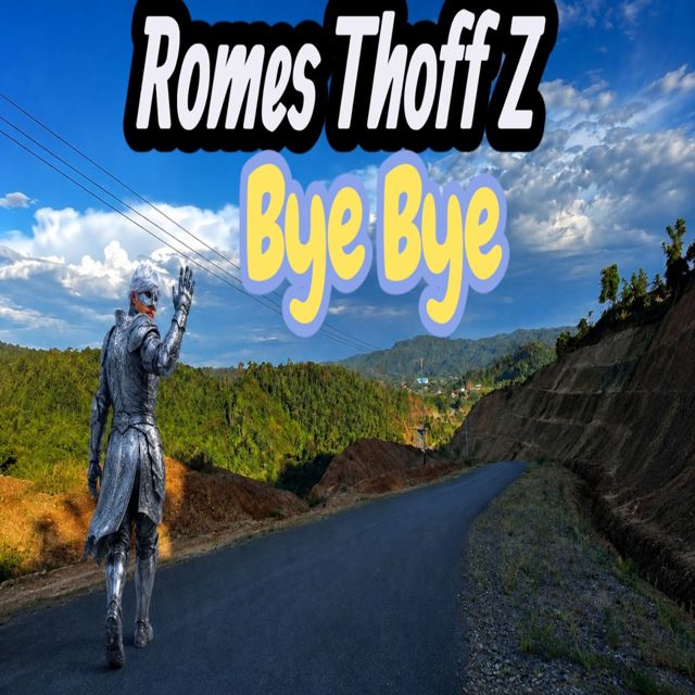 Romes Thoff Z - 'Bye Bye' [Ringtone]