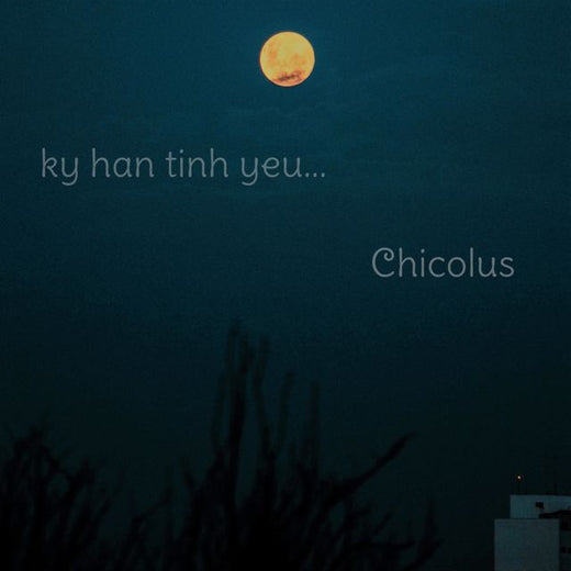 Chicolus - 'ky han tinh yeu' [Ringtone]
