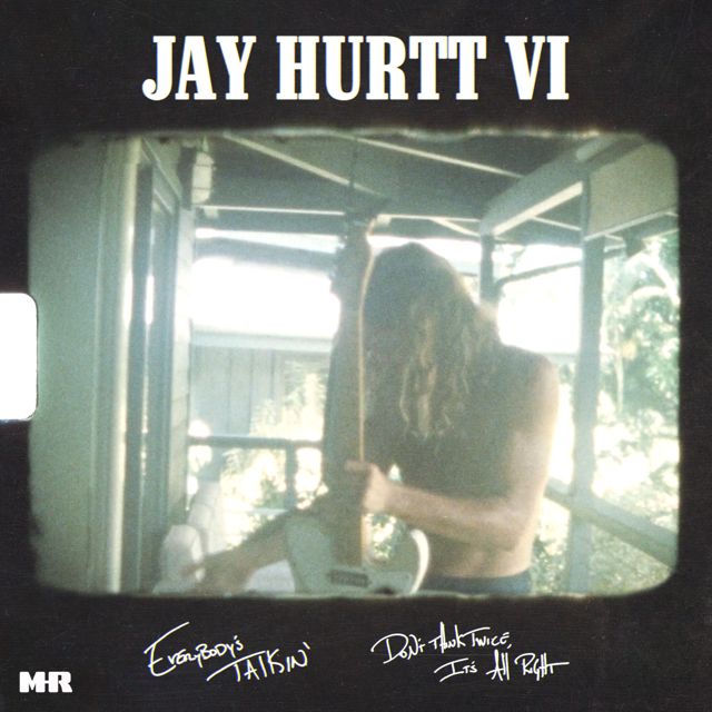 Jay Hurtt VI - 'Don't Think Twice, It's All Right' [Ringtone]