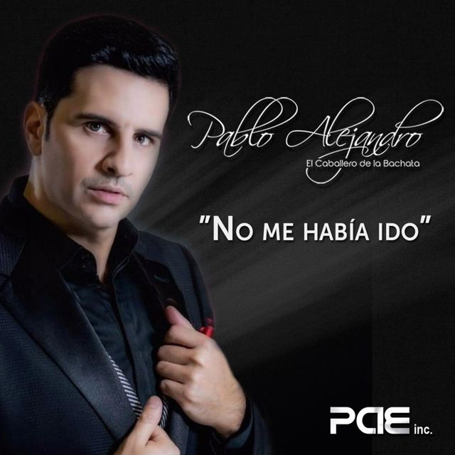 Pablo Alejandro - 'No Me Habia Ido' [Ringtone]