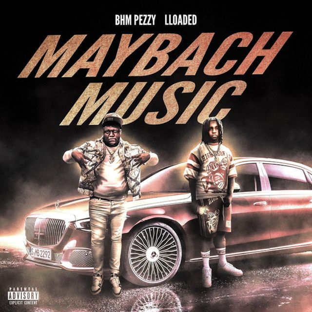 Lloaded - 'Maybach Music (feat. BHM Pezzy)' [Ringtone]