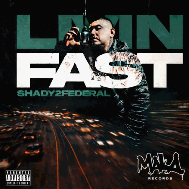Shady2Federal - 'Livin Fast' [Ringtone]