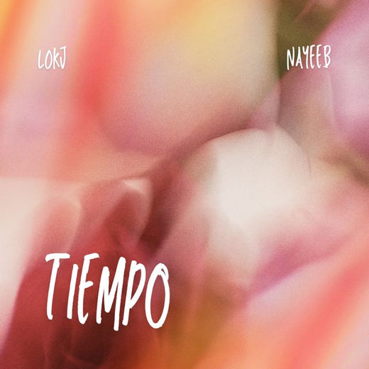 L0KJ - 'Tiempo (feat. Nayeeb)' [Ringtone]