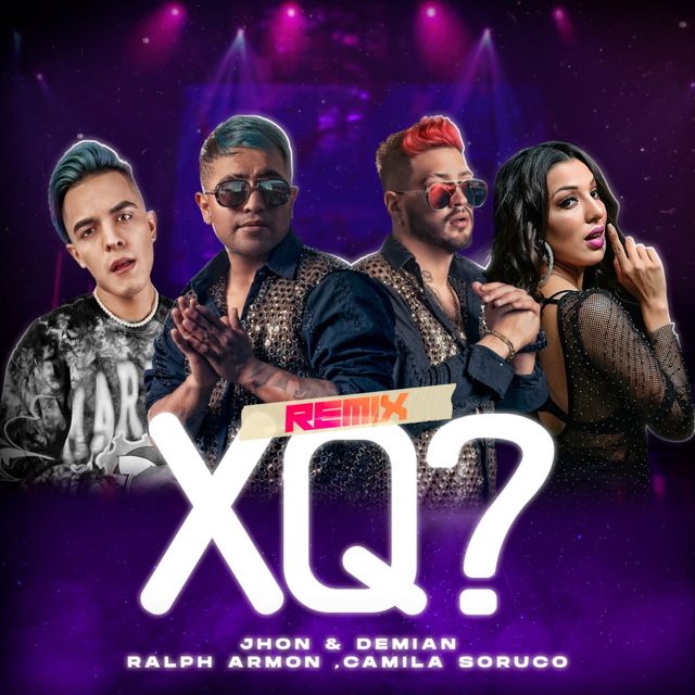 Jhon - 'XQ (Remix) (feat. Demian, Ralph Armon, Camila Soruco)' [Ringtone]