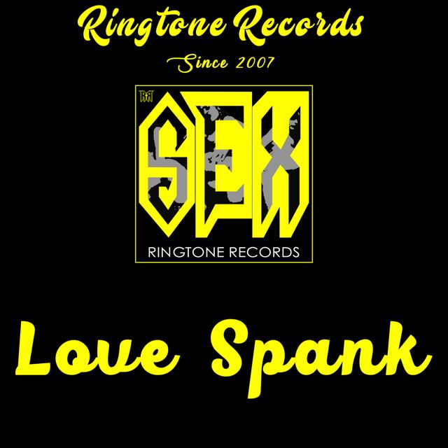Sexy Shop - 'Love Spank' [Ringtone]