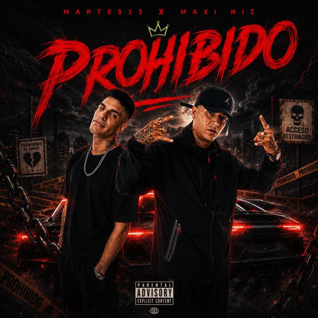 Maxi niz - 'Prohibido (feat. Martes13)' [Ringtone]