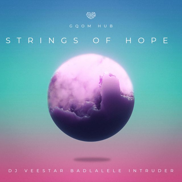 Dj Veestar - 'Strings Of Hope (feat. Badlalele & Intruder)' [Ringtone]