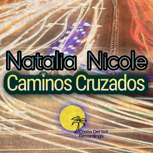 Natalia Nicole - 'Caminos Cruzados' [Ringtone]