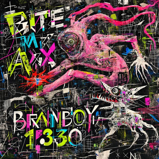 BRAINBOY1330 - 'Bite My Axx' [Ringtone]