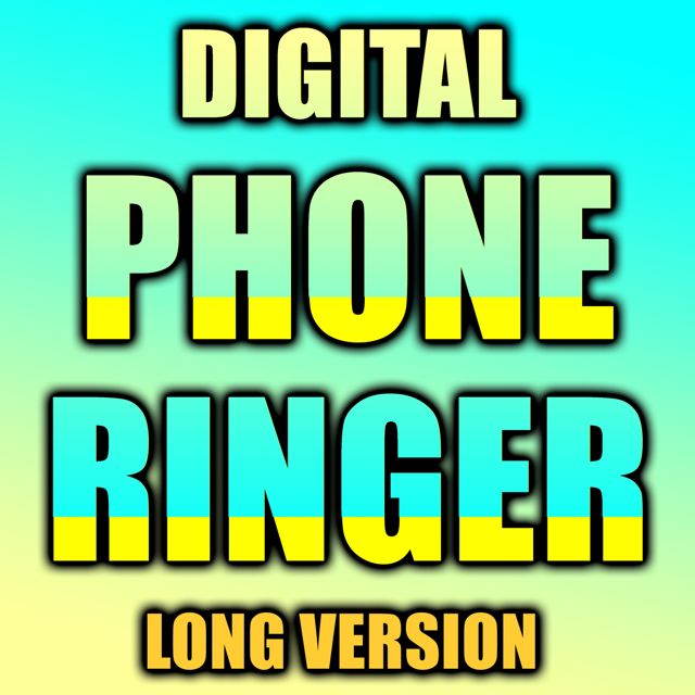 Text Tones Library - 'Digital Phone Ringer Long Version' [Ringtone]
