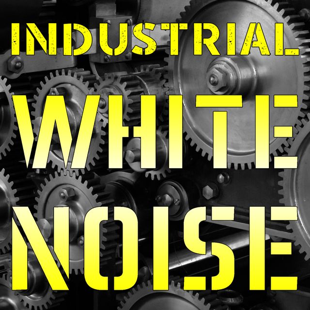Pink Noise White Noise - 'Industrial White Noise (10 Minutes) (feat. White Noise)' [Ringtone]