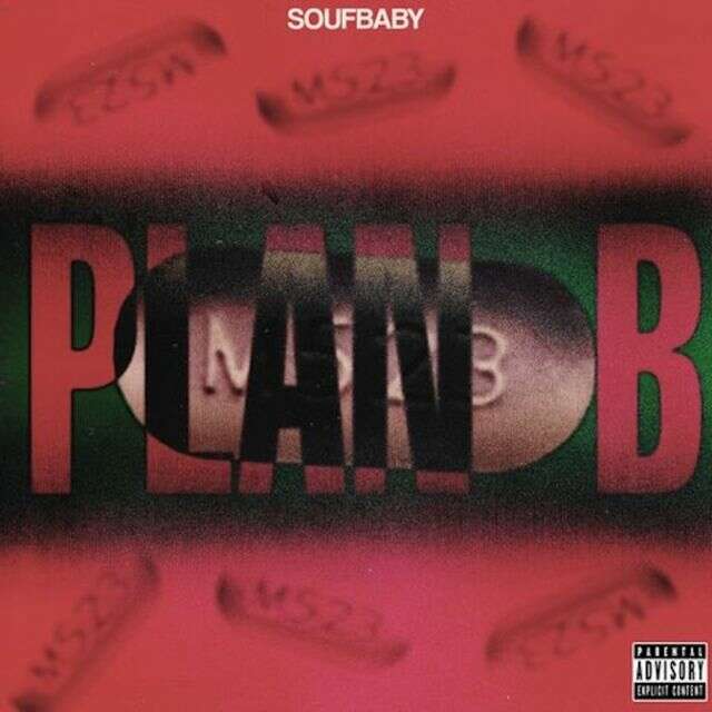Soufbaby - 'Plan B' [Ringtone]