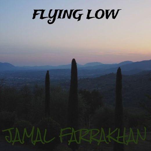 JAMAL FARRAKHAN - 'Flying Low' [Ringtone]