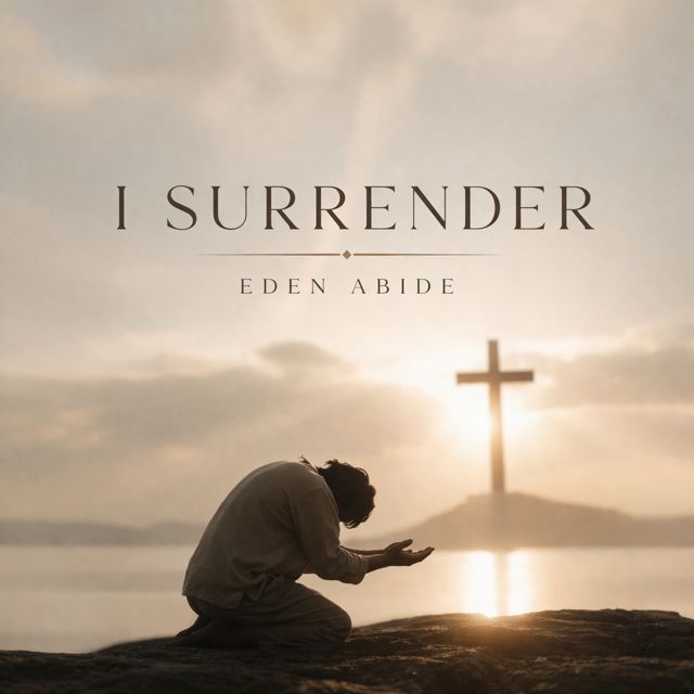 Eden Abide - 'I Surrender' [Ringtone]