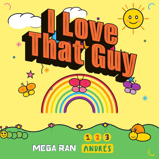 Mega Ran - 'I Love That Guy (feat. 123 Andrés)' [Ringtone]