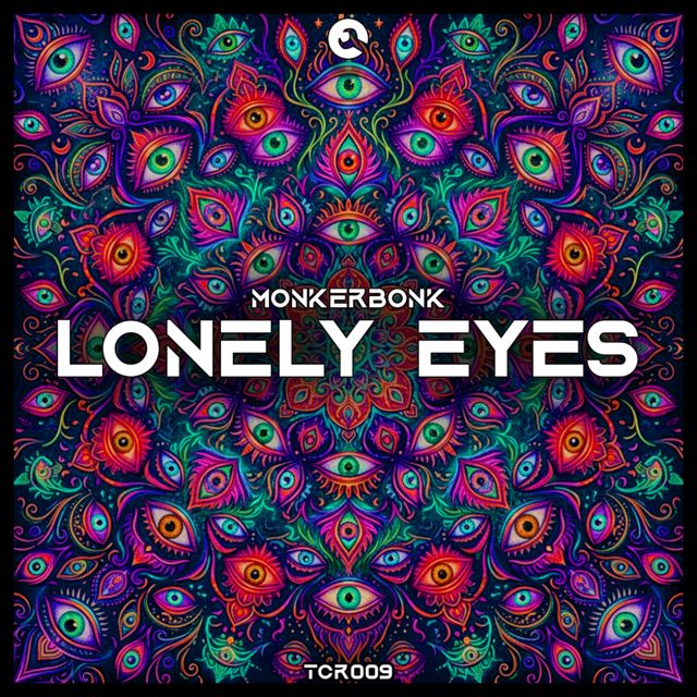 Monkerbonk - 'Lonely Eyes' [Ringtone]