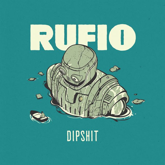 Rufio - 'Dipshit' [Ringtone]