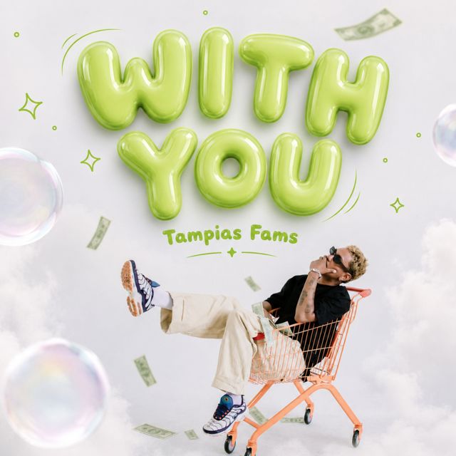 Tampias Fams - 'With You' [Ringtone]