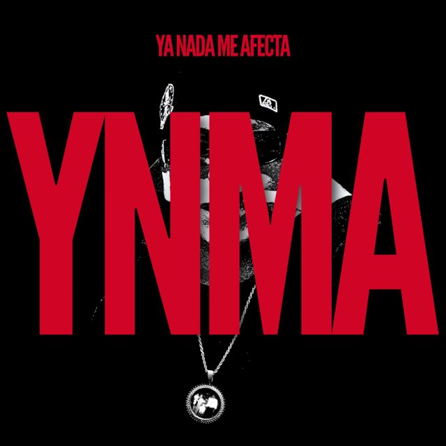 Mafia De La Cuadra - 'YNMA (YA NADA ME AFECTA)' [Ringtone]