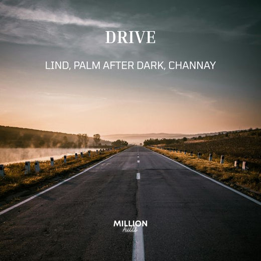 Lind - 'Drive (feat. palm after dark & Channay)' [Ringtone]