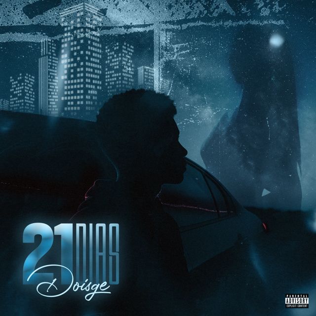 Doisge - '21 Dias' [Ringtone]