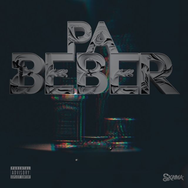 SKAMA - 'Pa' BeBer' [Ringtone]
