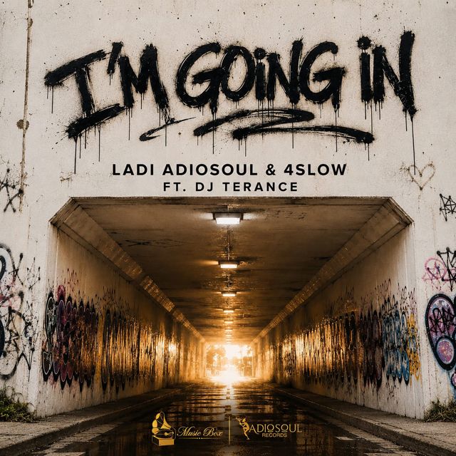 Ladi Adiosoul - 'I'M GOING IN (feat. 4SLOW & DJ Terance)' [Ringtone]