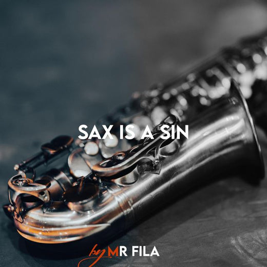 Mr Fila - 'Sax Is A Sin' [Ringtone]
