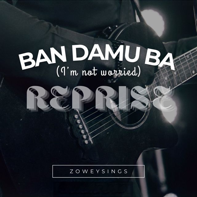 Zoweysings - 'Ban damu ba (Reprise)' [Ringtone]