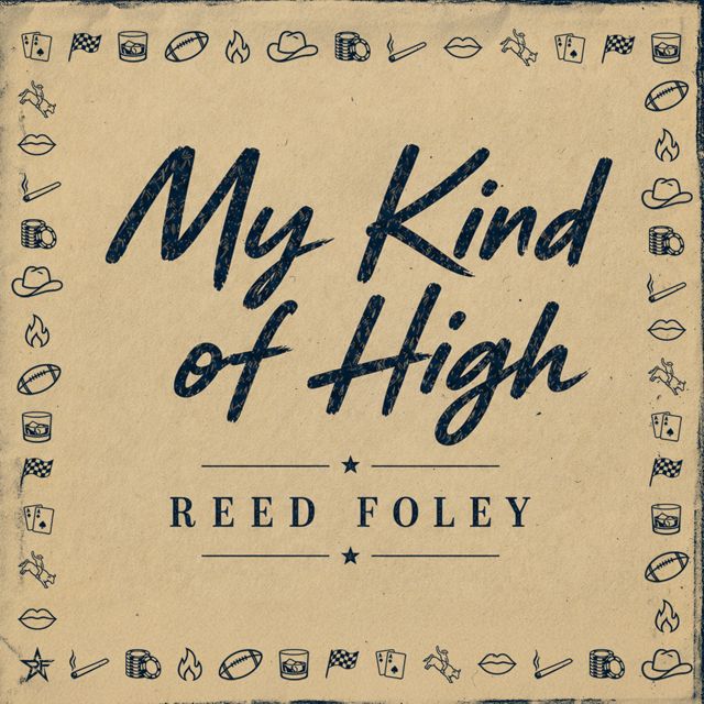 Reed Foley - 'My Kind of High' [Ringtone]
