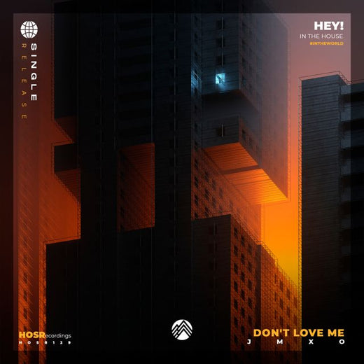 JMXO - 'Don't Love Me (Extended Mix)' [Ringtone]