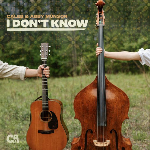 Caleb - 'I Don't Know (feat. Abby Munson)' [Ringtone]