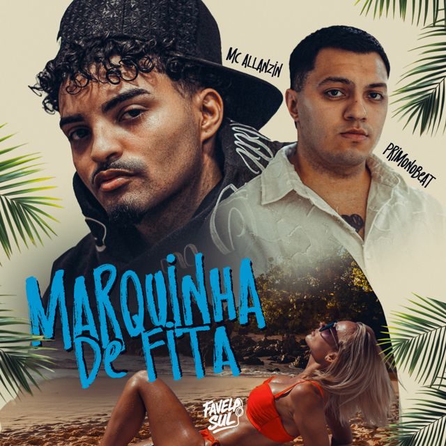 Mc Allanzin - 'Marquinha de Fita (feat. PrimoNoBeat)' [Ringtone]