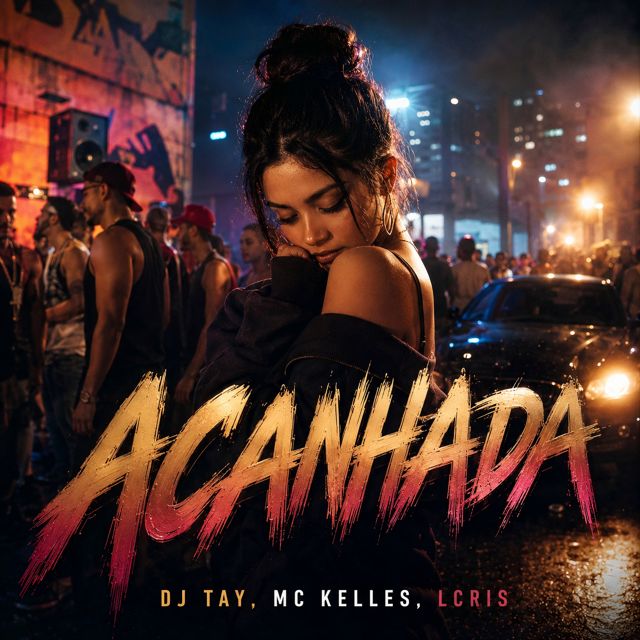 DJ Tay - 'Acanhada (feat. Mc Kelles & Mc LCris & Belo Prod.)' [Ringtone]