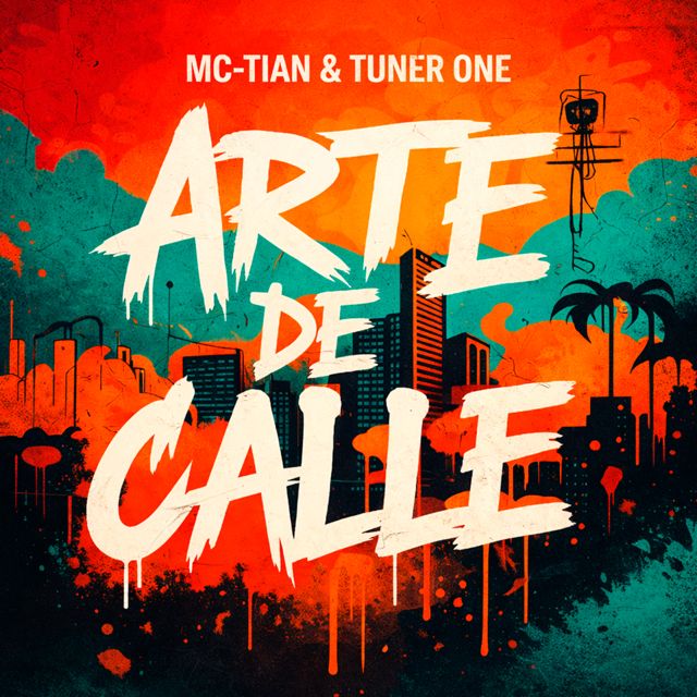 Mc-Tian - 'Arte de Calle (feat. Tuner One)' [Ringtone]