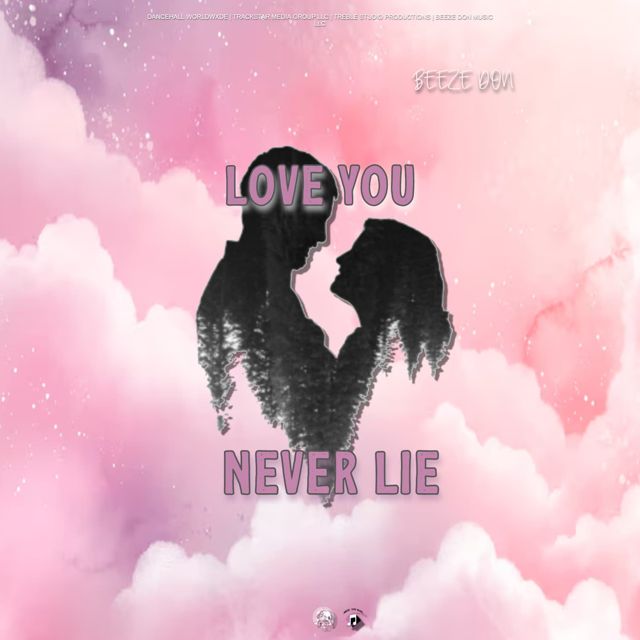 Beeze Don - 'Never Lie' [Ringtone]