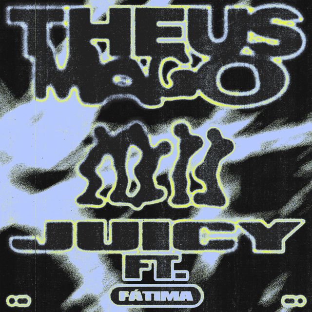 Theus Mago - 'JUICY (feat. Fátima)' [Ringtone]