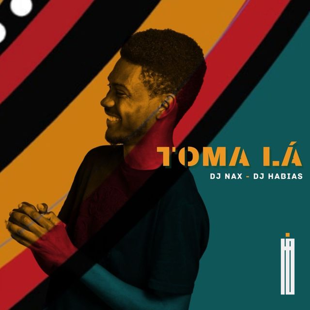 DJ Nax - 'Toma Lá (feat. Dj Habias)' [Ringtone]