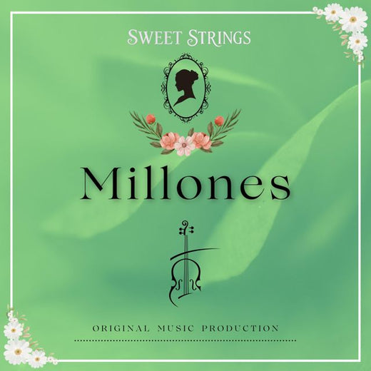 Sweet Strings - 'Millones' [Ringtone]