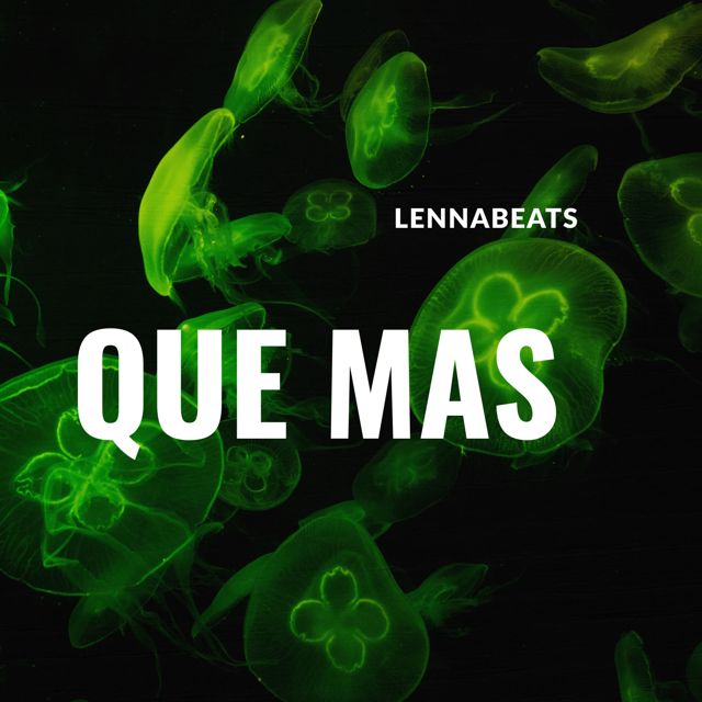 Lennabeats - 'Que mas' [Ringtone]