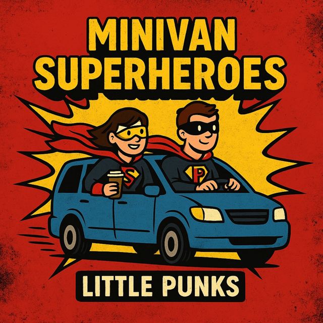 Little Punks - 'Minivan Superheroes' [Ringtone]